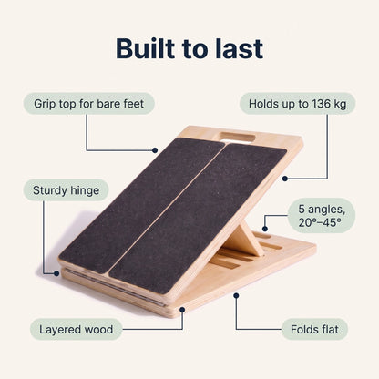 Reoviva Slant Board features: grip top, sturdy hinge, layered wood, holds up to 136 kg, 5 angles, folds flat